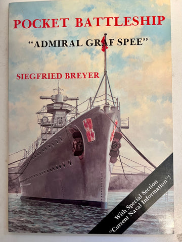 Pocket Battleship Admiral Graf Spee by Siegfried Breyer