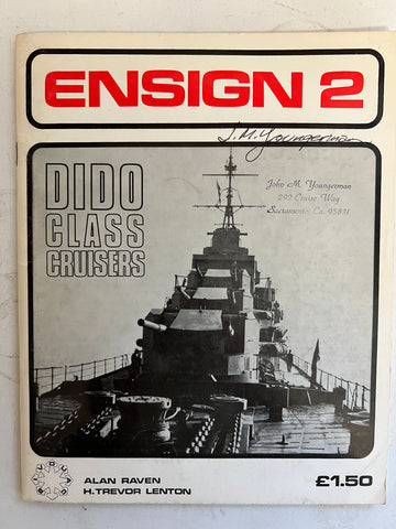 Ensign 2: Dido Class Cruisers by Alan Raven and H. Trevor Lenton